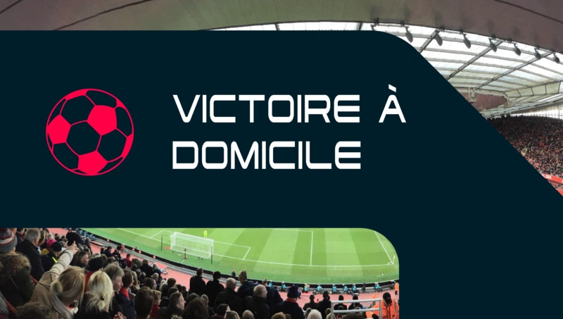 Pronostics pour une victoire à domicile